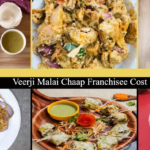 Veer ji Malai Chaap franchise cost India