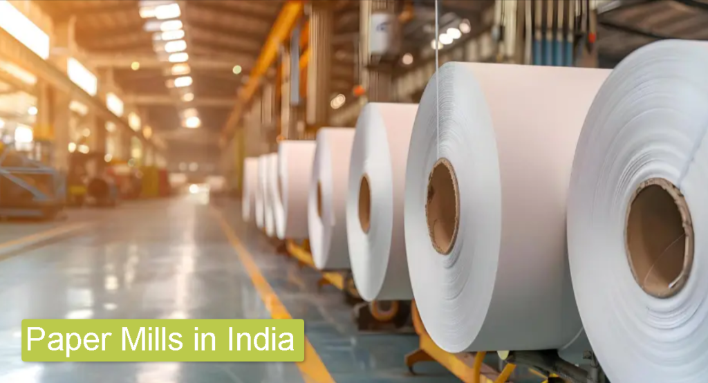 List of Paper Mills in India